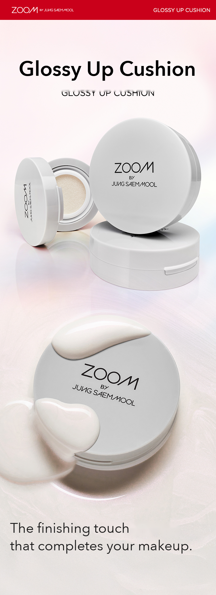 ZOOM by JUNGSAEMMOOL Glossy-Up Cushion 4g detail 02