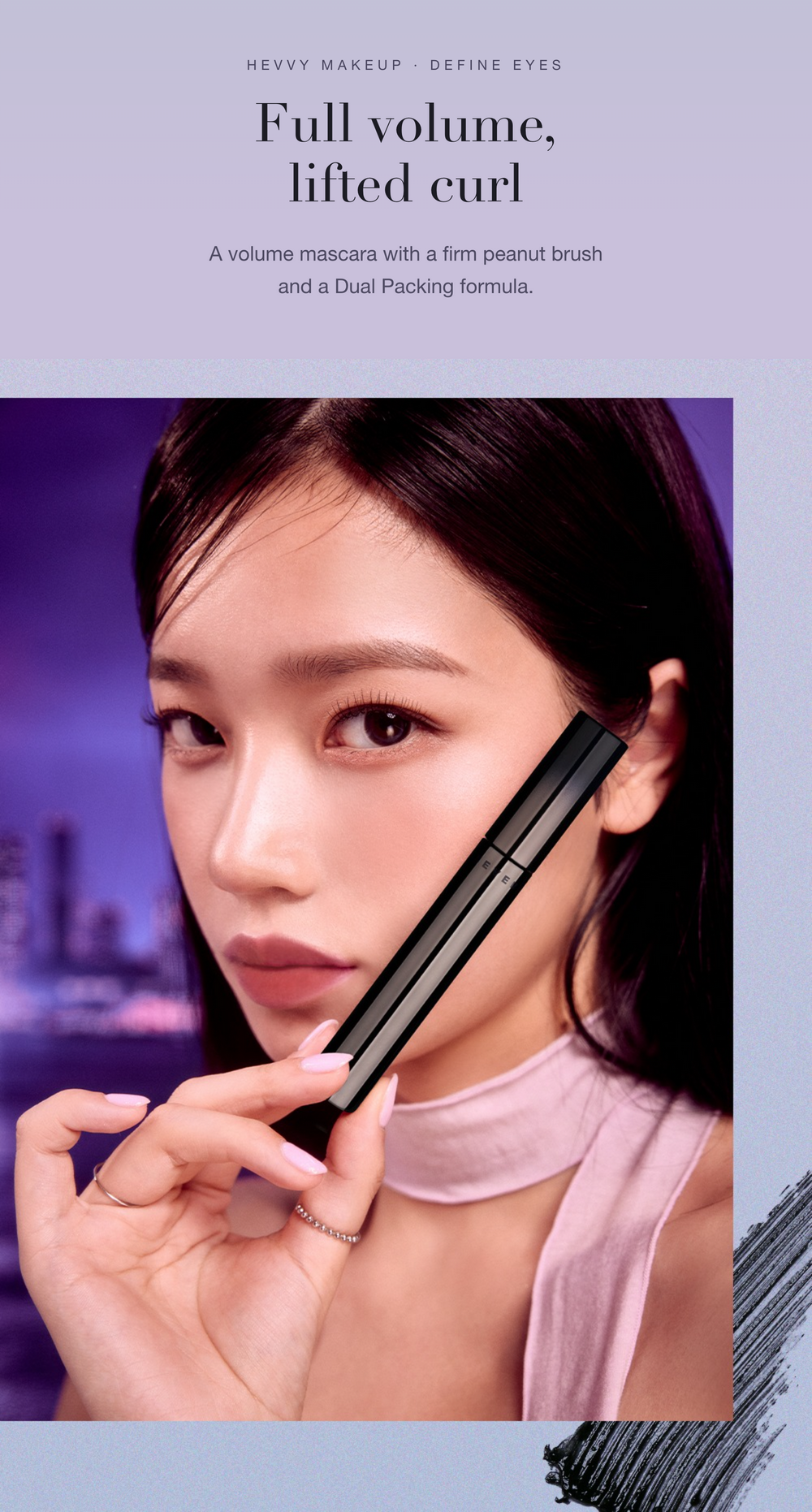 HEVVY MAKEUP Define Eyes Mascara Volume & Curl detail 02