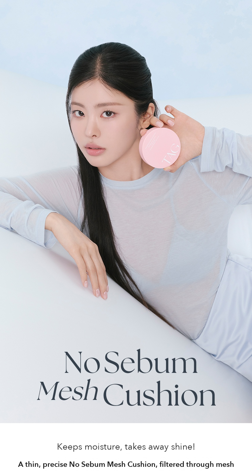 TAG No Sebum Mesh Cushion detail 1