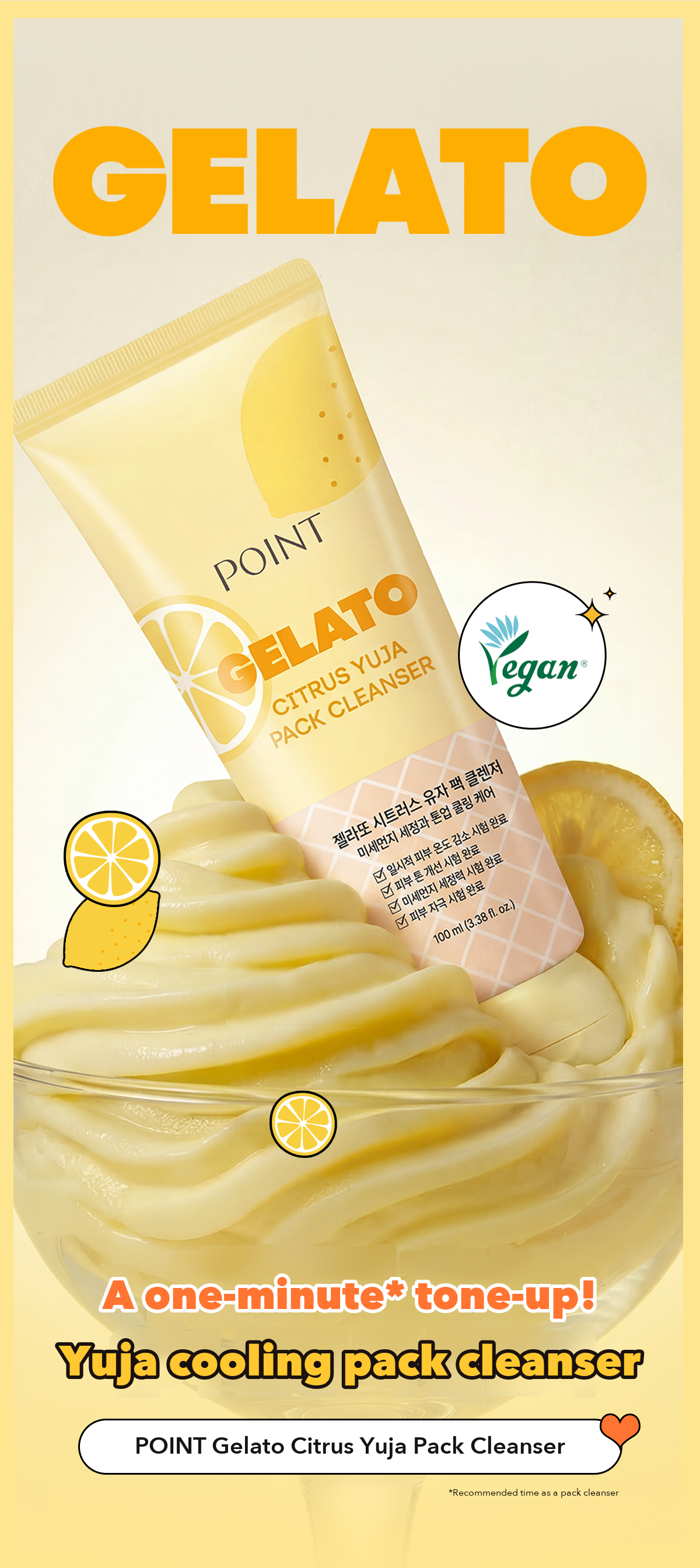 POINT Gelato Citrus Yuja Pack Cleanser detail 02