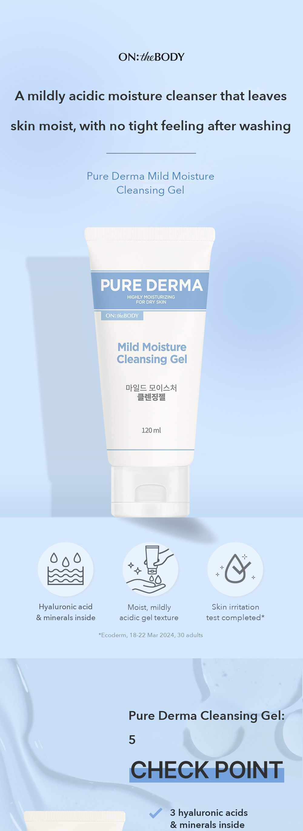 ON: THE BODY Pure Derma Mild Moisture Cleansing Gel detail 1