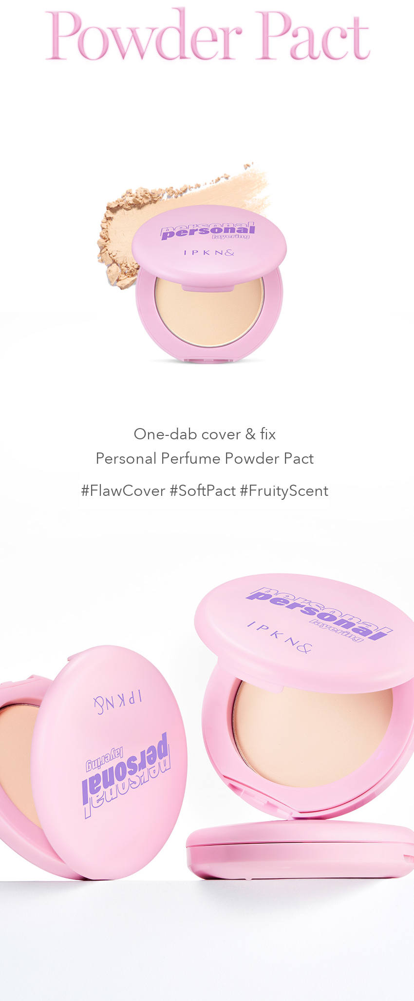 IPKN Personal Perfume Powder Pact detail 02