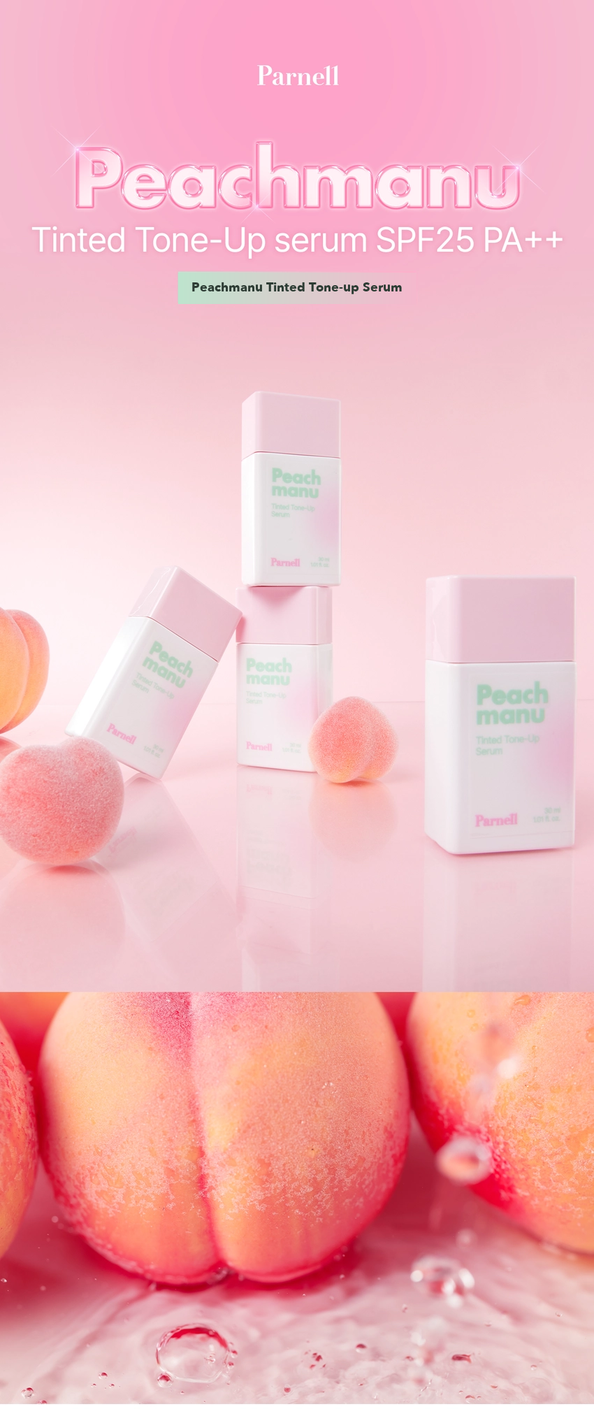 PARNELL Peachmanu Tinted Tone-Up Serum detail 01