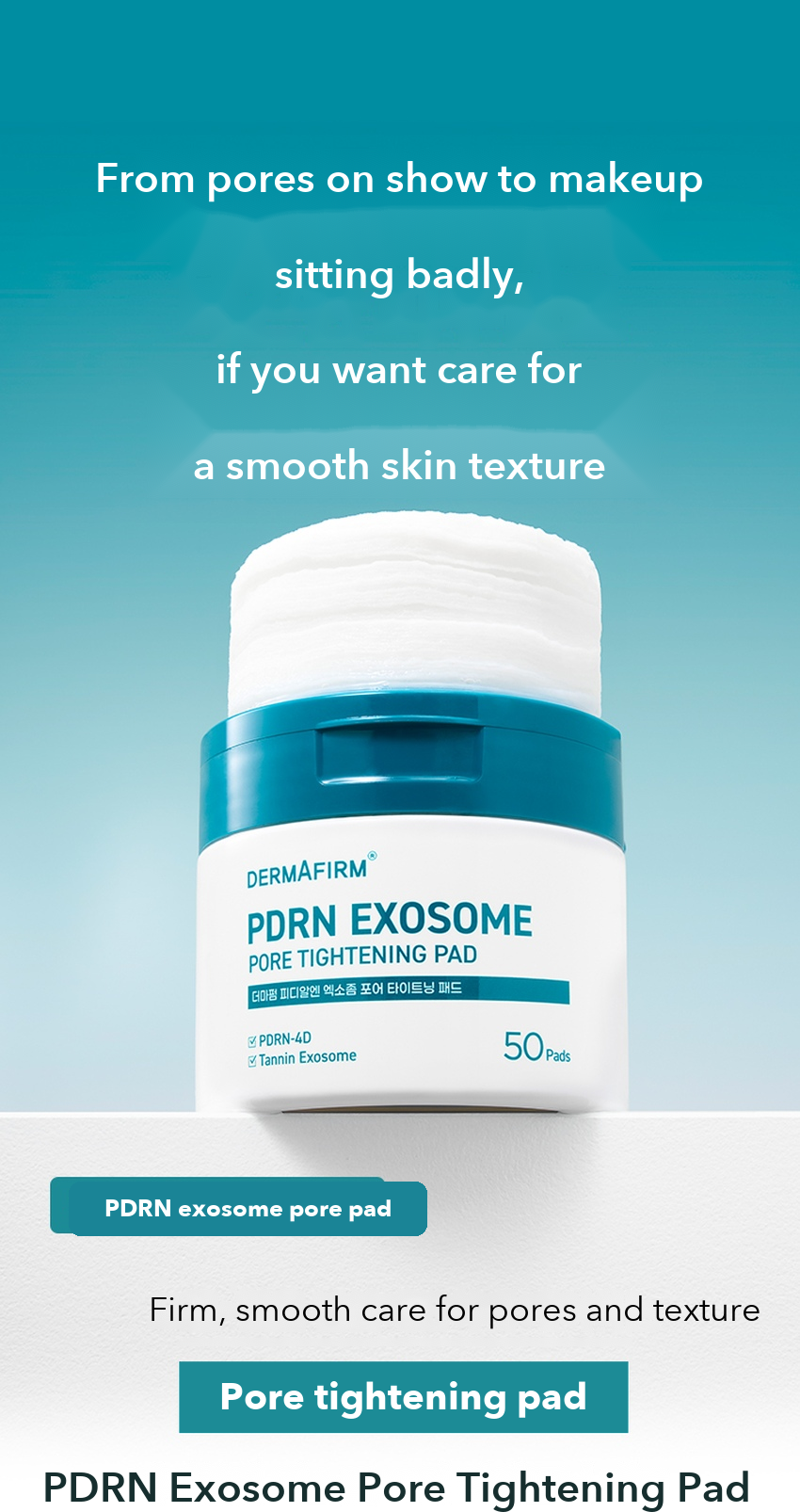 DERMAFIRM PDRN Exosome Pore Tightening Pad detail 01