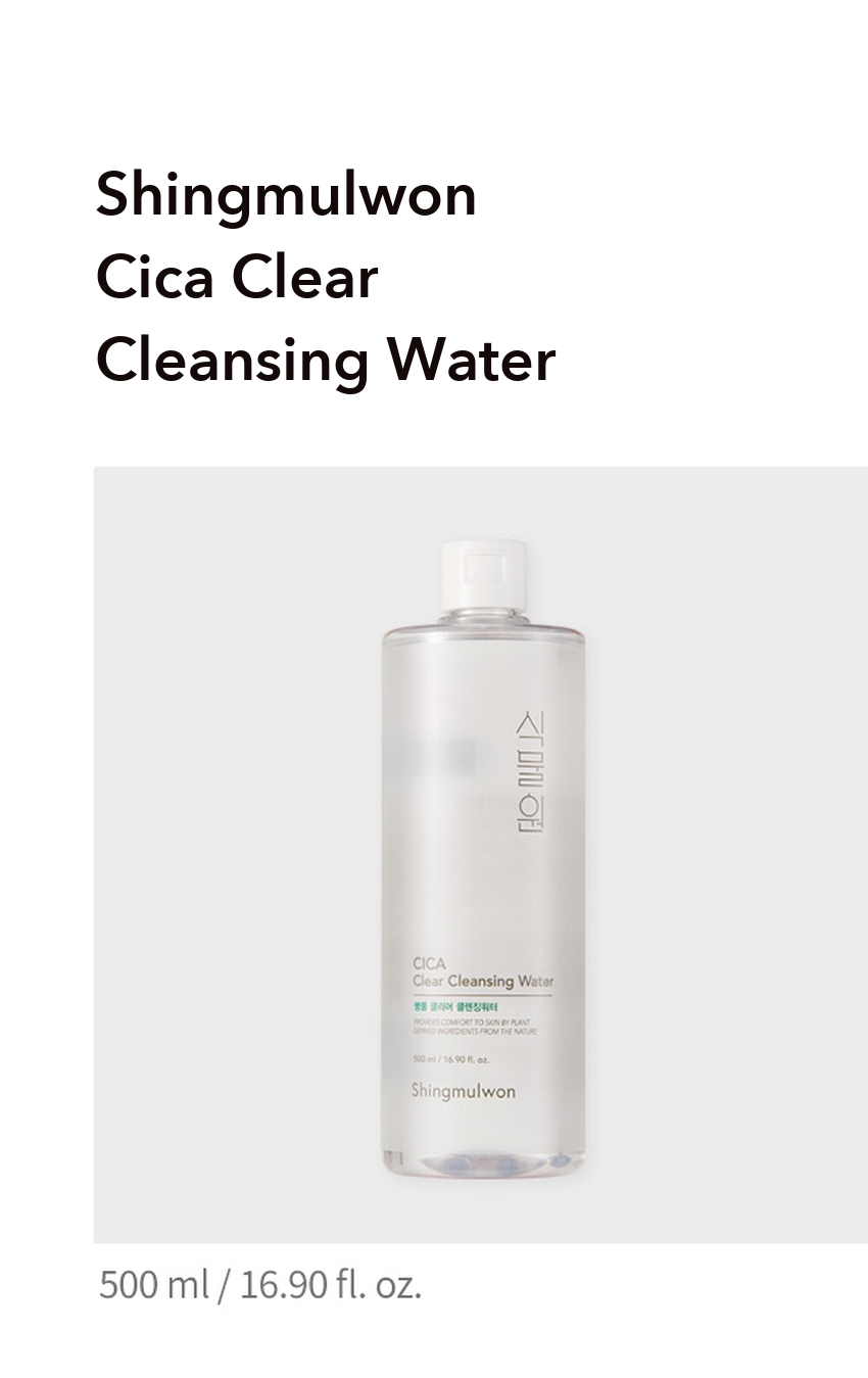 Shingmulwon Cica Clear Cleansing Water detail 01