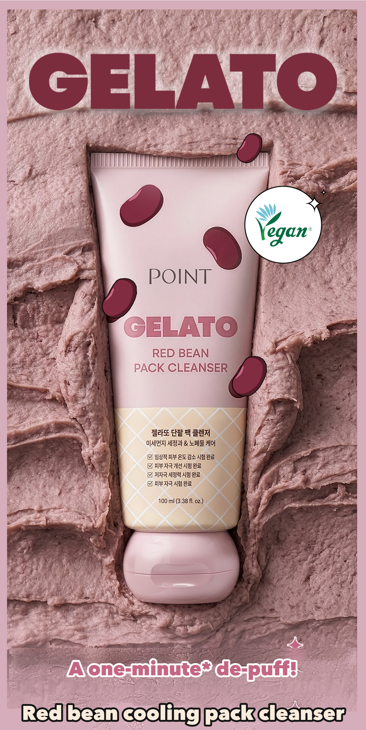 POINT Gelato Red Bean Pack Cleanser detail 02