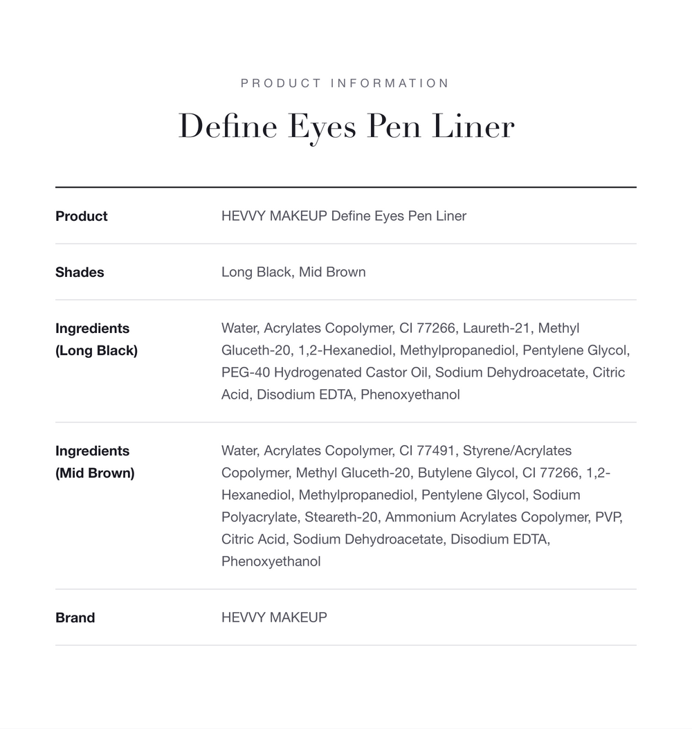HEVVY MAKEUP Define Eyes Pen Liner product information
